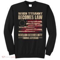 When Tyranny Becomes Law Rebellion Becomes Duty Sweatshirt thumb 0