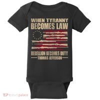When Tyranny Becomes Law Rebellion Becomes Duty Baby Bodysuit thumb 0