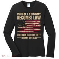 When Tyranny Becomes Law Rebellion Becomes Duty Women's Long Sleeve Shirt thumb 0