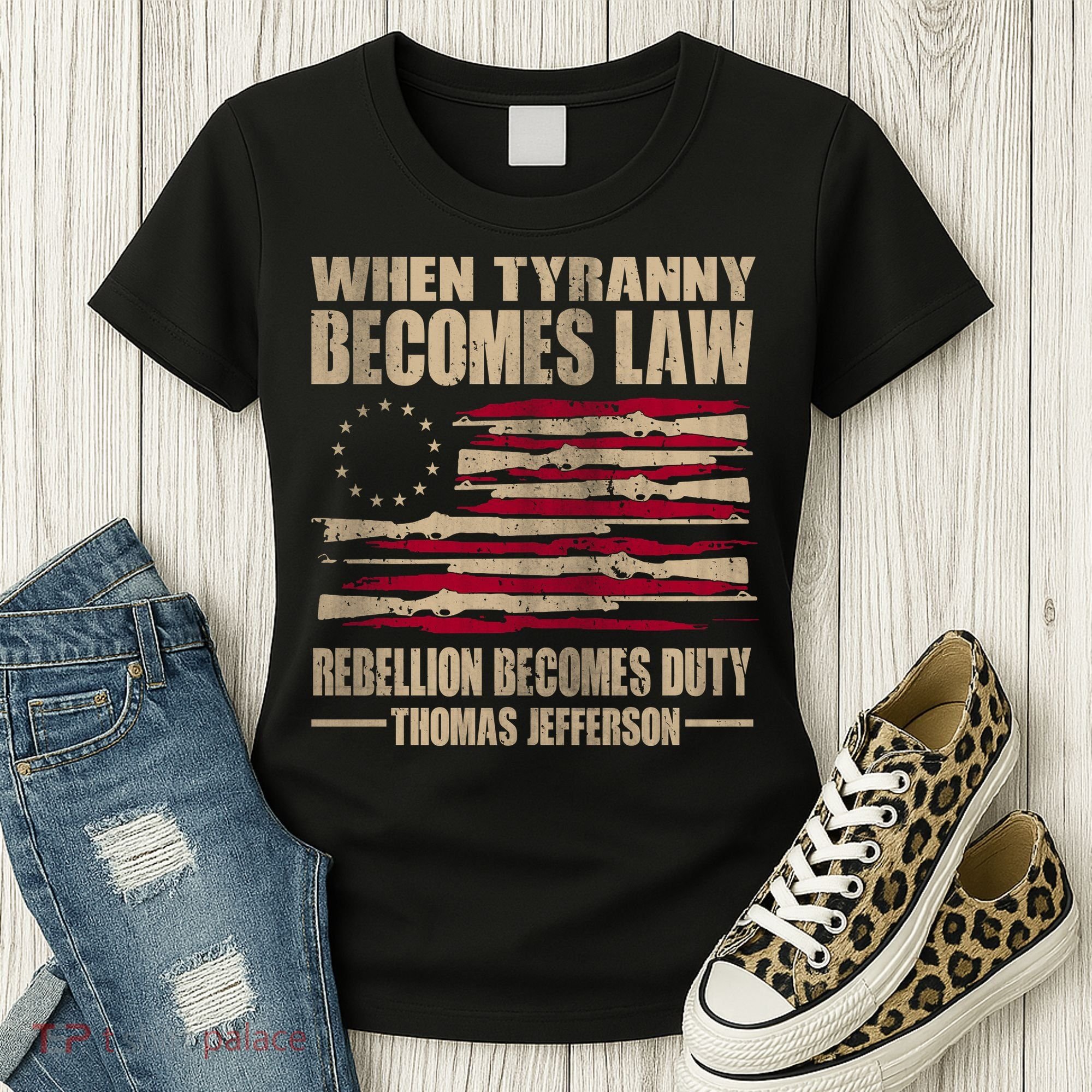 When Tyranny Becomes Law Rebellion Becomes Duty Women's T-Shirt