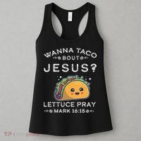 Wanna Taco Bout Jesus Cinco De Mayo Christian TShirt Women's Tank Top thumb 3