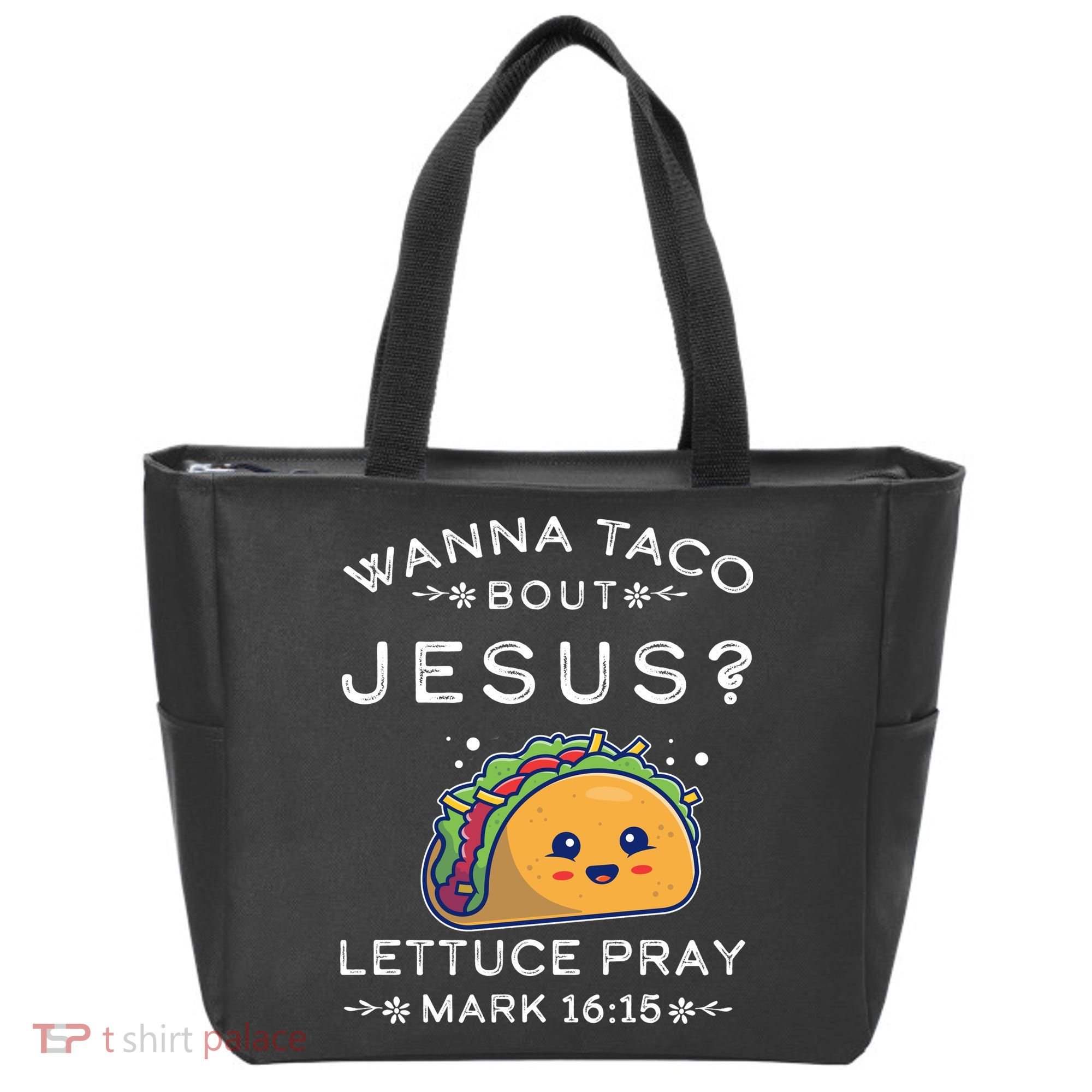 Wanna Taco Bout Jesus Cinco De Mayo Christian TShirt Tote Bag