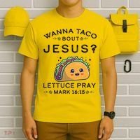 Wanna Taco Bout Jesus Cinco De Mayo Christian TShirt T-Shirt thumb 6
