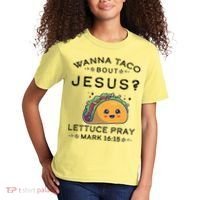 Wanna Taco Bout Jesus Cinco De Mayo Christian TShirt Kids T-Shirt thumb 2