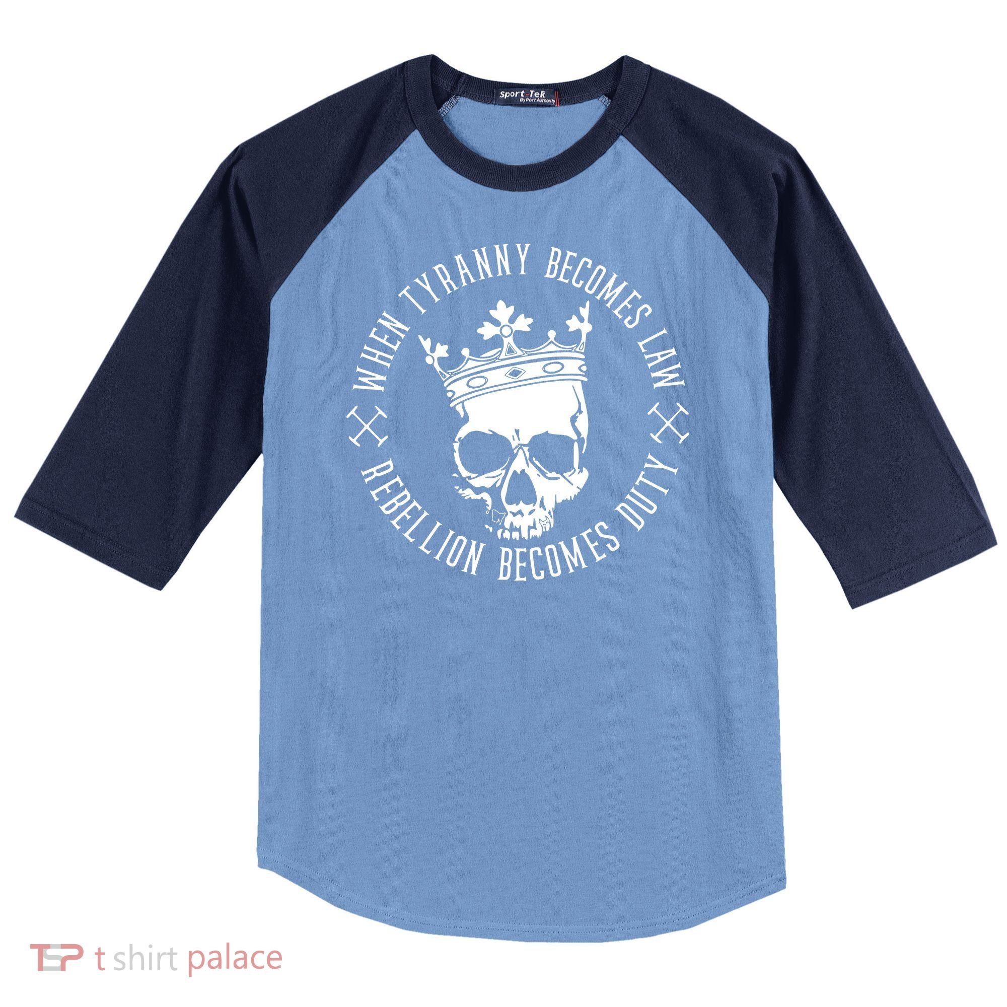 When Tyranny Becomes Law Raglan Baseball Sleeve Shirt