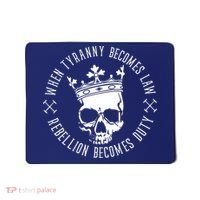 When Tyranny Becomes Law Mousepad thumb 0