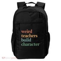 Weird Teachers Build Character Appreciation Gift Backpack thumb 0
