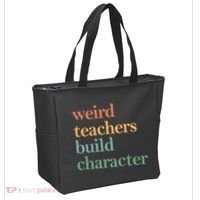 Weird Teachers Build Character Appreciation Gift Tote Bag thumb 2