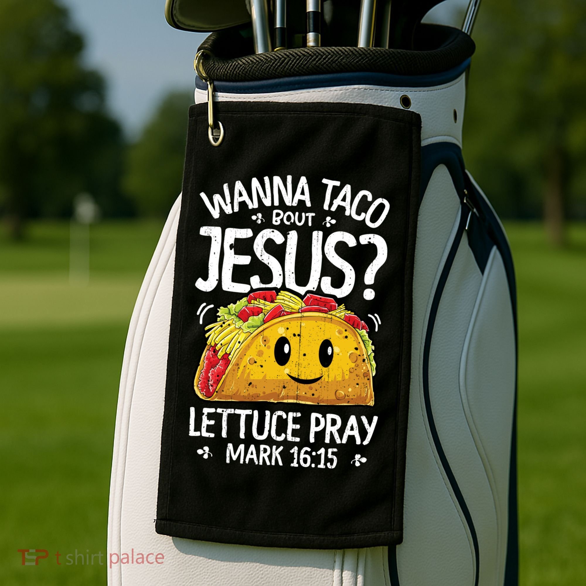 Wanna Taco Bout Jesus Cinco De Mayo Women Men Christian Golf Towel