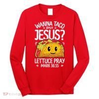 Wanna Taco Bout Jesus Cinco De Mayo Women Men Christian Long Sleeve Shirt thumb 0