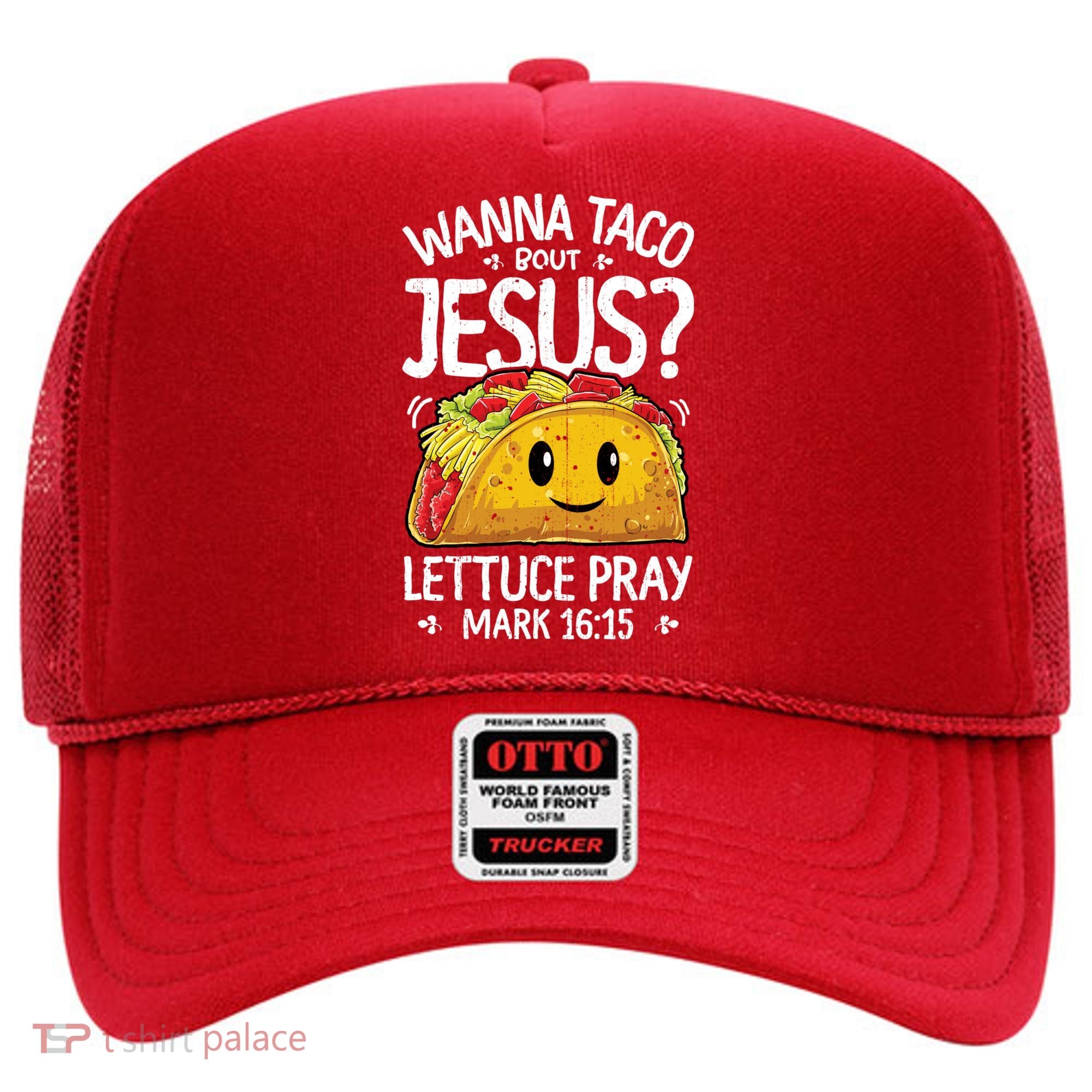 Wanna Taco Bout Jesus Cinco De Mayo Women Men Christian Hat
