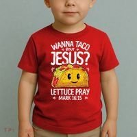 Wanna Taco Bout Jesus Cinco De Mayo Women Men Christian Toddler T-Shirt thumb 2