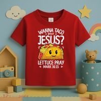 Wanna Taco Bout Jesus Cinco De Mayo Women Men Christian Toddler T-Shirt thumb 3