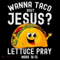 Wanna Taco Bout Jesus Ornament thumb 1