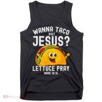 Wanna Taco Bout Jesus Tank Top thumb 0
