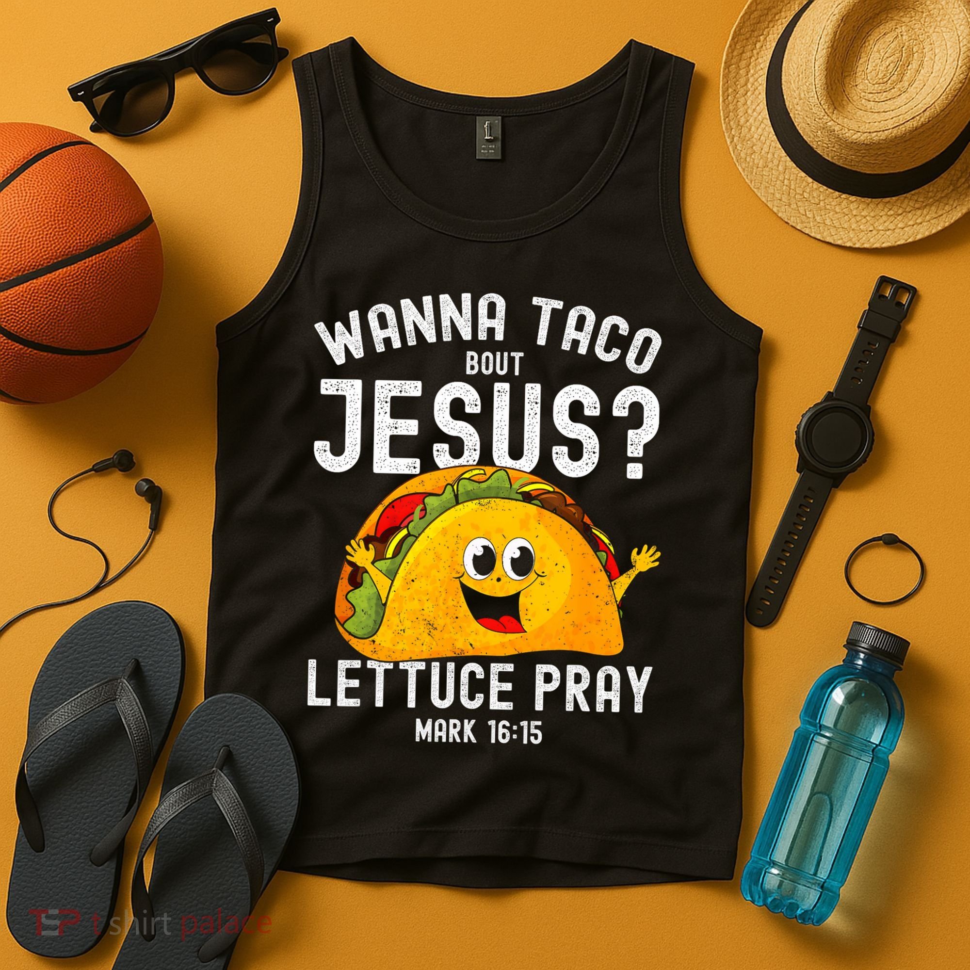 Wanna Taco Bout Jesus Tank Top
