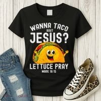 Wanna Taco Bout Jesus Women's T-Shirt thumb 3