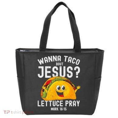 Wanna Taco Bout Jesus Tote Bag