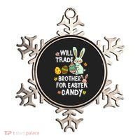 Will Trade Brother For Easter Candy Funny Ornament thumb 0