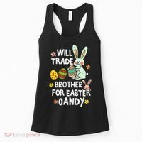 Will Trade Brother For Easter Candy Funny Women's Tank Top thumb 0
