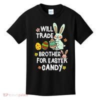 Will Trade Brother For Easter Candy Funny Kids T-Shirt thumb 0