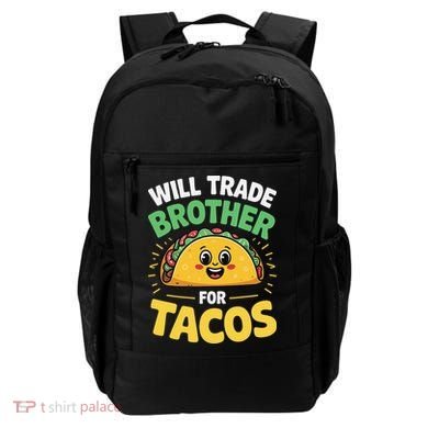 Will Trade Brother For Tacos Backpack