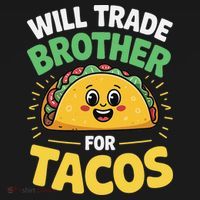 Will Trade Brother For Tacos Pajama Set thumb 2