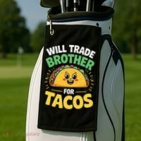 Will Trade Brother For Tacos Golf Towel thumb 2