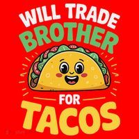 Will Trade Brother For Tacos Santa Hat thumb 1