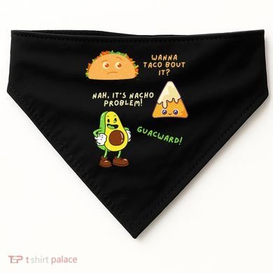 Wanna Taco Bout It Nacho Problem Avocado Lover & GuacamoleCap USA-Made Doggie Bandana