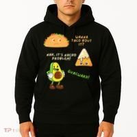 Wanna Taco Bout It Nacho Problem Avocado Lover & GuacamoleCap Hoodie thumb 2