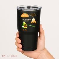 Wanna Taco Bout It Nacho Problem Avocado Lover & GuacamoleCap Tumbler thumb 2