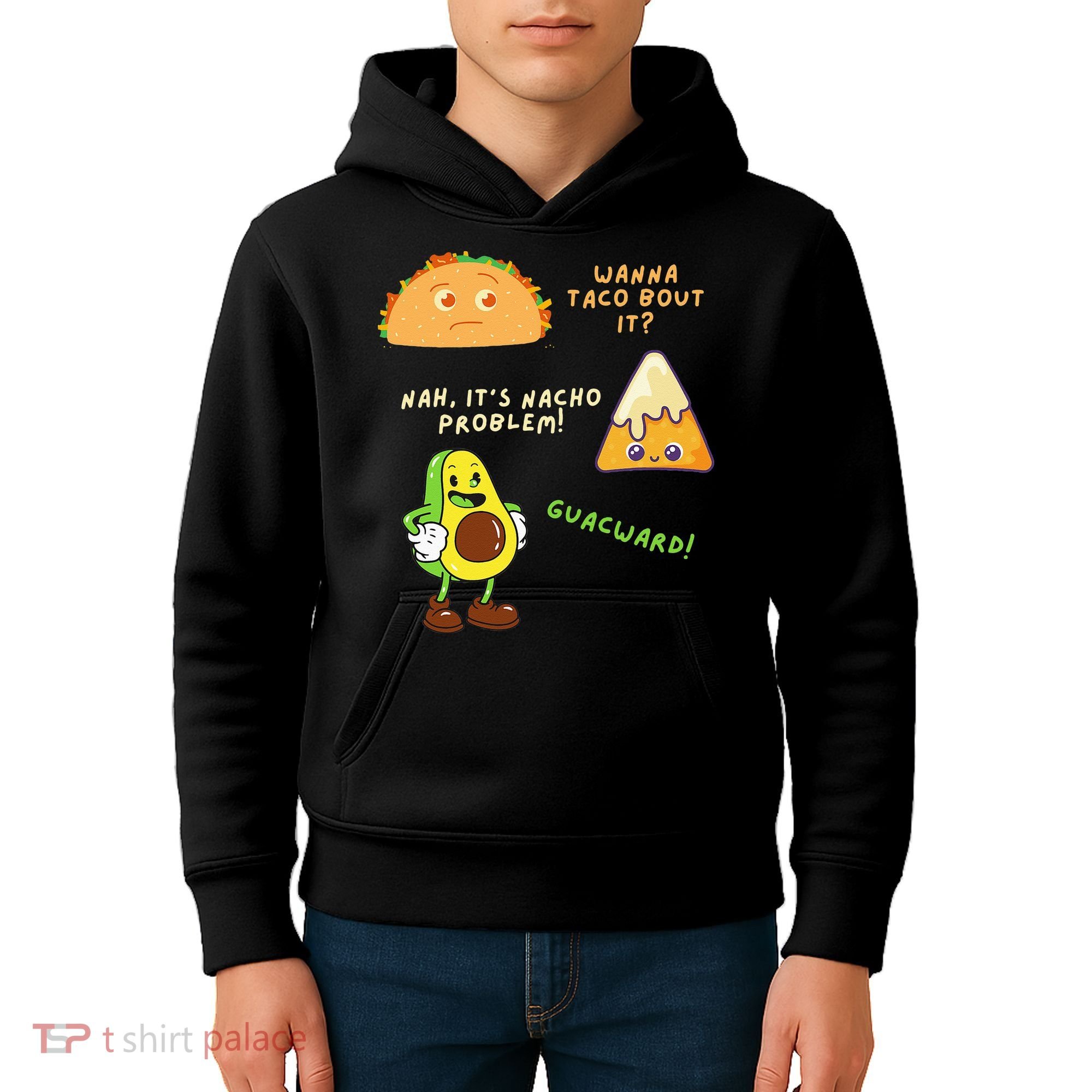 Wanna Taco Bout It Nacho Problem Avocado Lover & GuacamoleCap Kids Hoodie