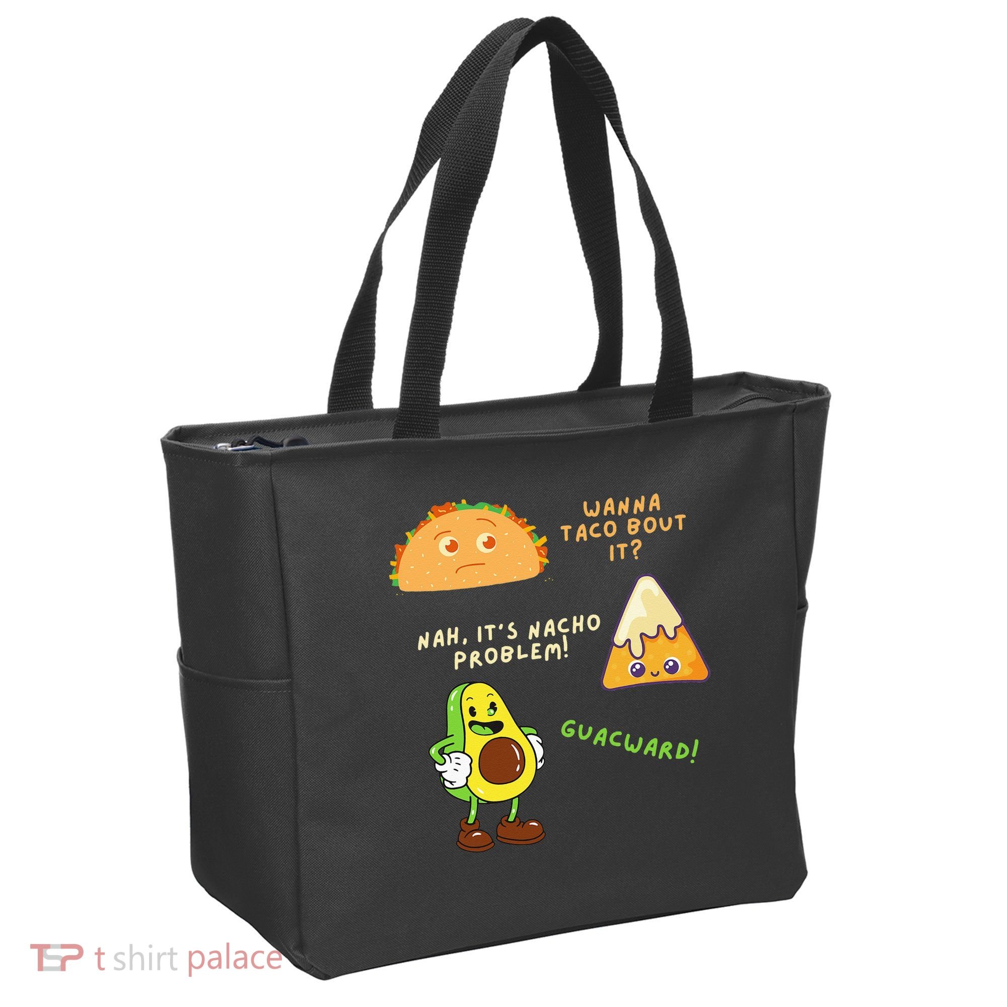 Wanna Taco Bout It Nacho Problem Avocado Lover & GuacamoleCap Tote Bag