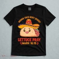 Wanna Taco Bout Jesus Cinco De Mayo Christian T-Shirt thumb 5
