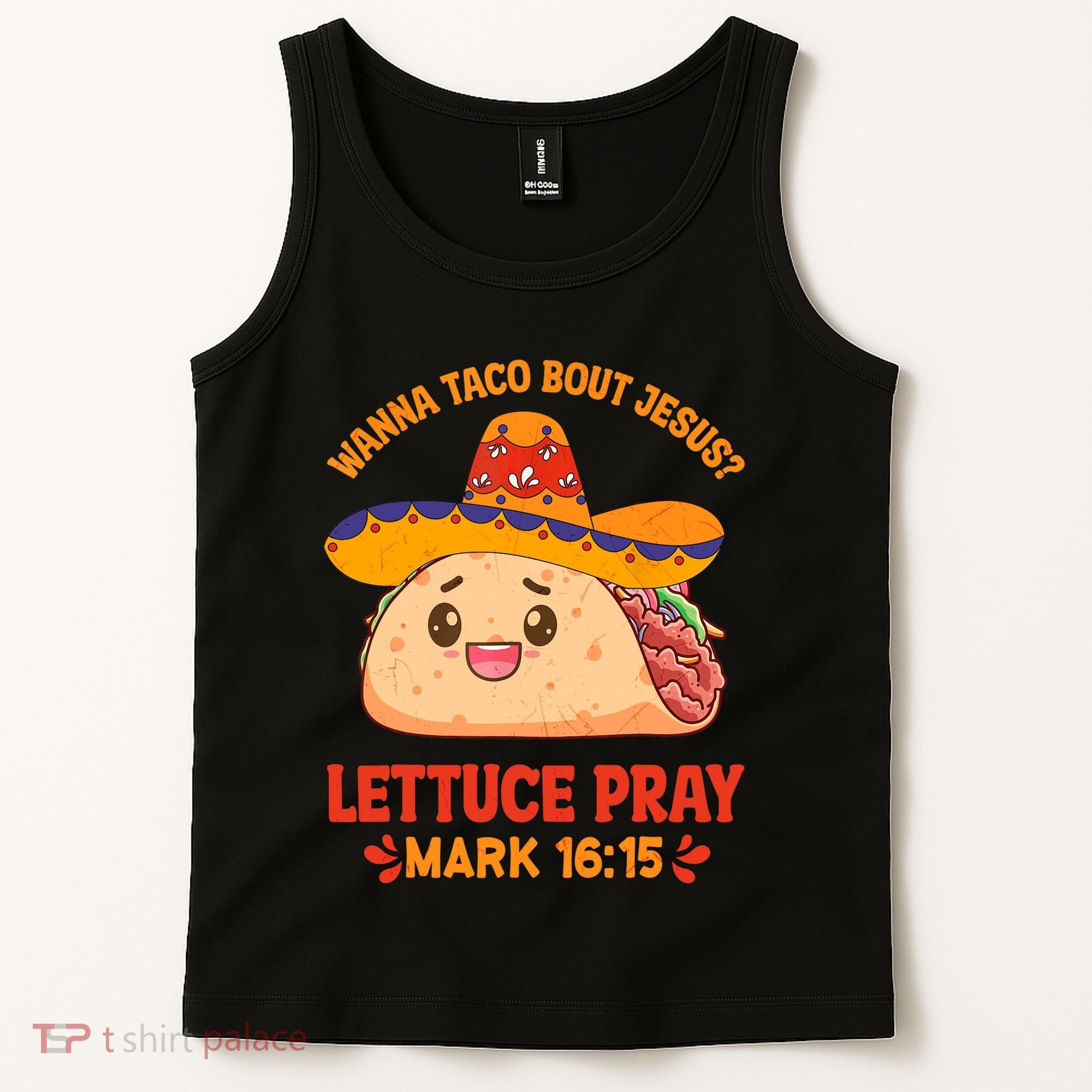Wanna Taco Bout Jesus Cinco De Mayo Christian Tank Top