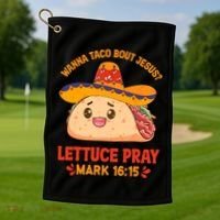 Wanna Taco Bout Jesus Cinco De Mayo Christian Golf Towel thumb 1