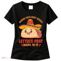 Wanna Taco Bout Jesus Cinco De Mayo Christian Women's T-Shirt thumb 0