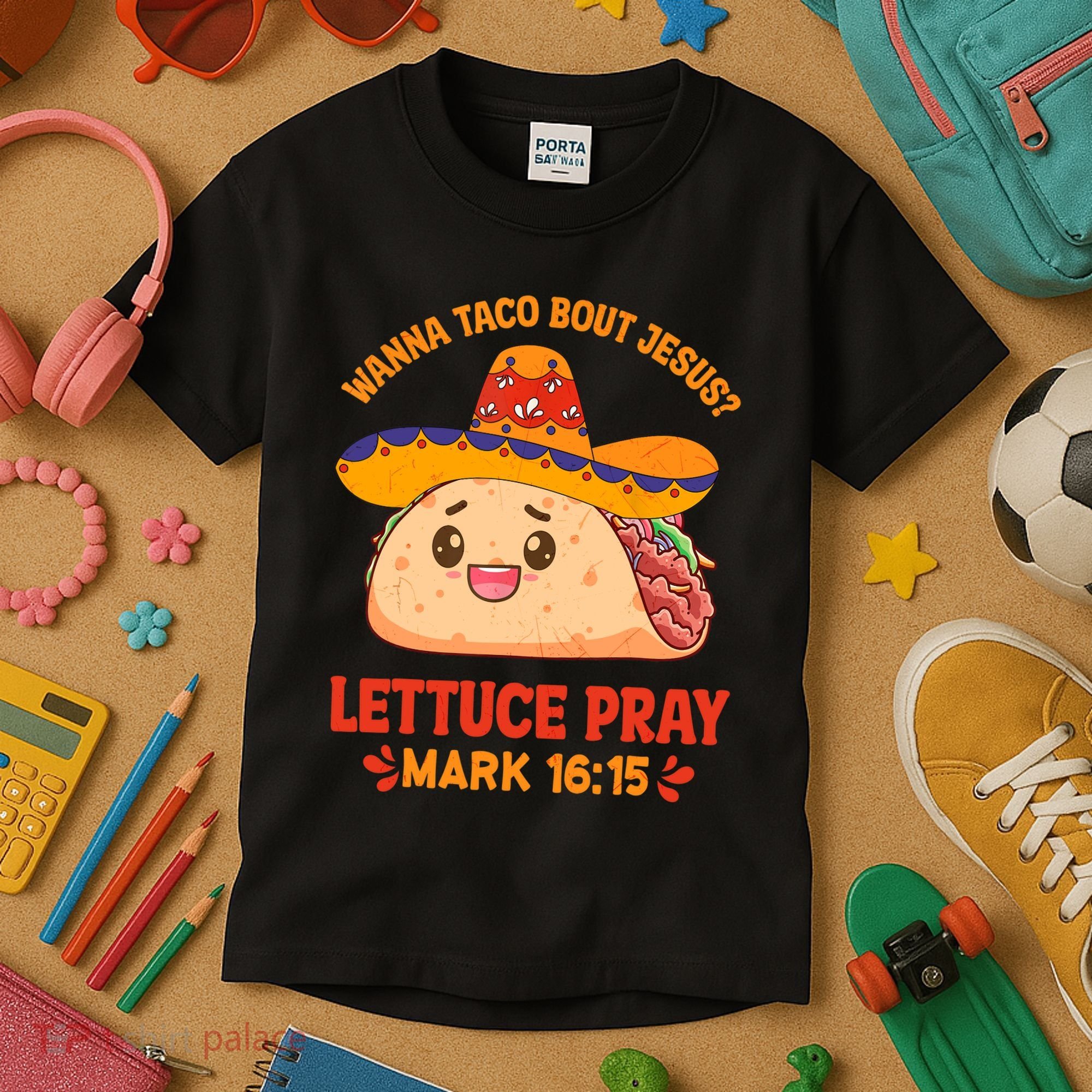 Wanna Taco Bout Jesus Cinco De Mayo Christian Kids T-Shirt