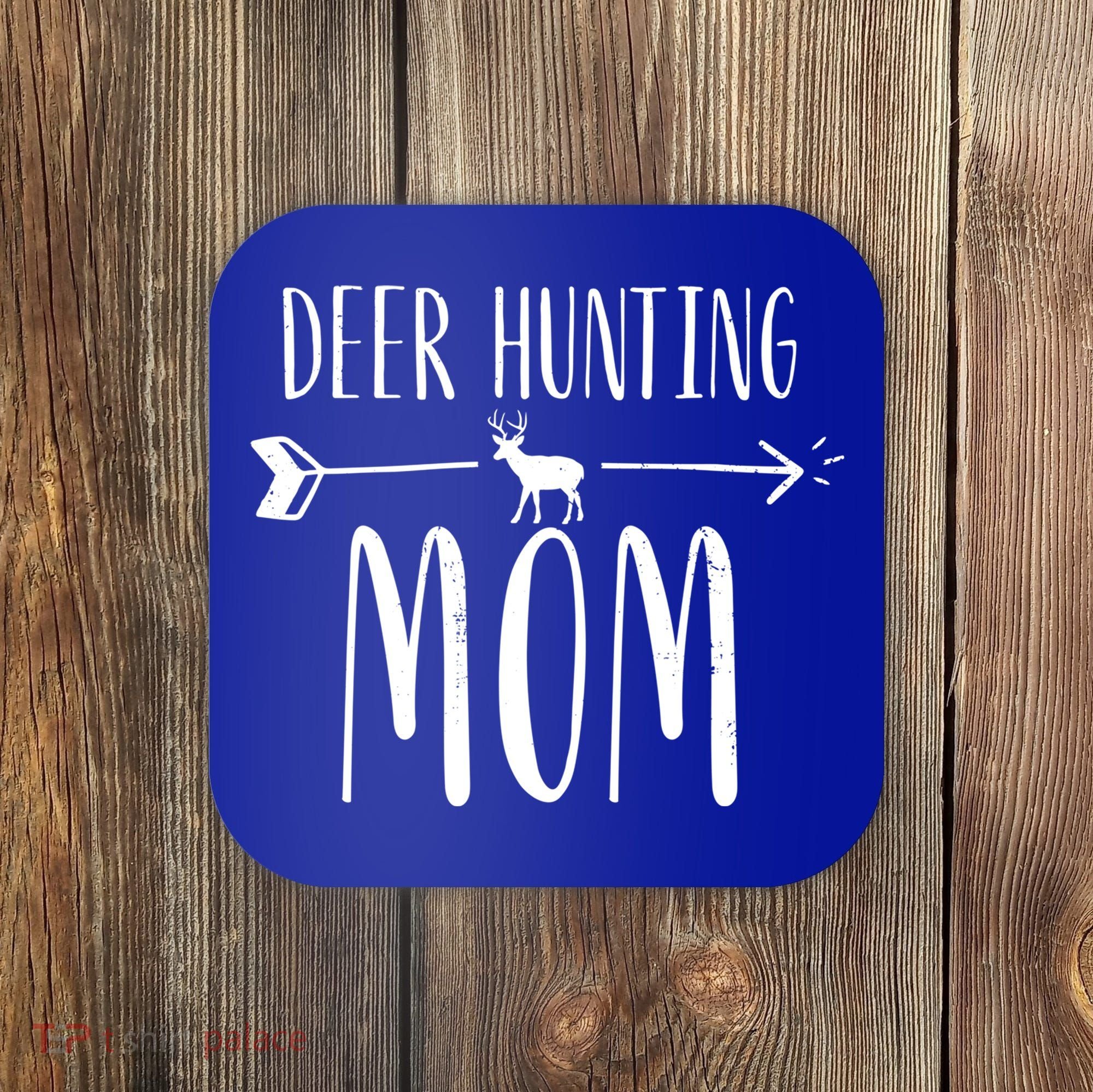 White Tailed Buck Or Elk Cute 'S Deer Hunting Mom Gift Coaster