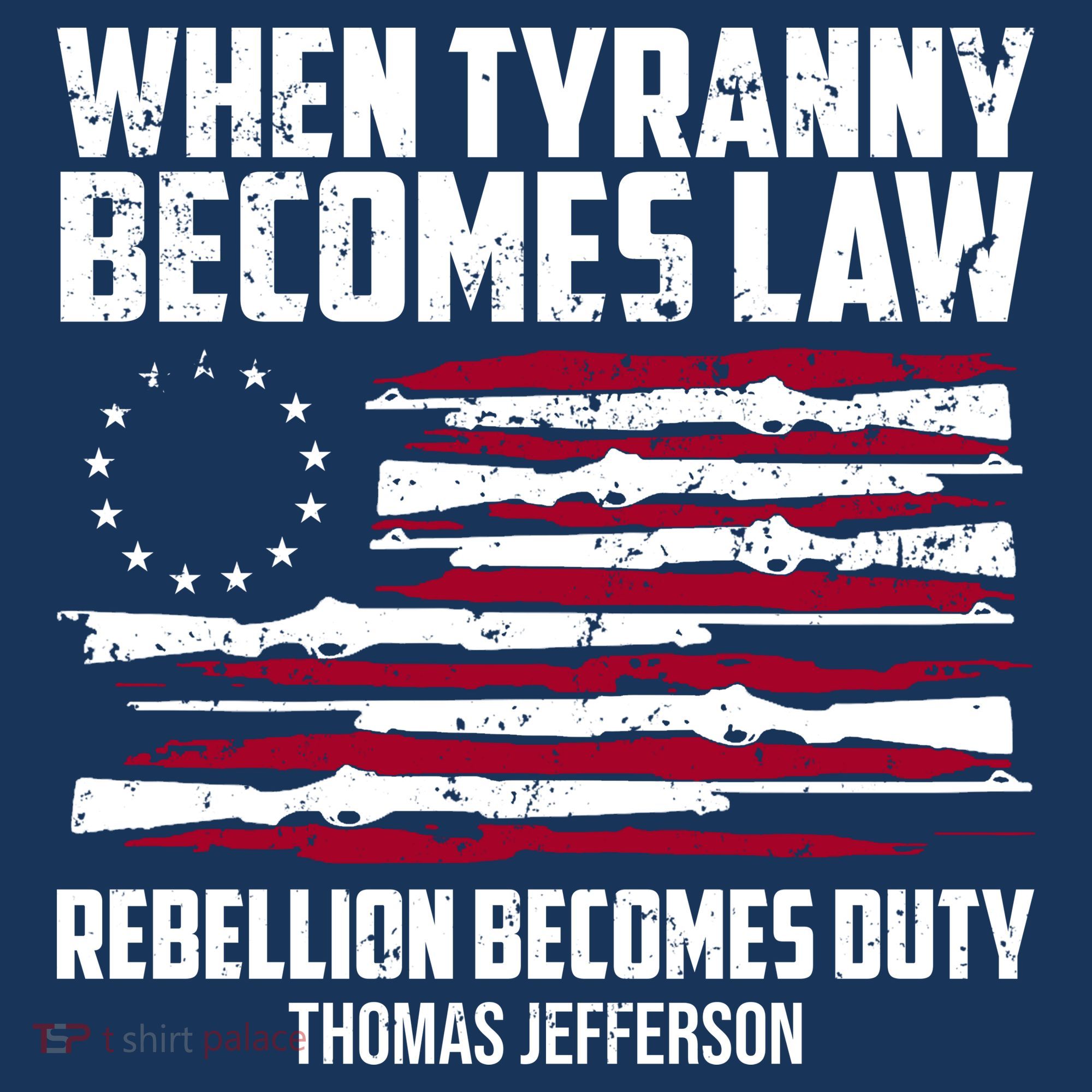 When Tyranny Becomes Law Rebellion Becomes Duty Thomas Jefferson Women's Tank Top
