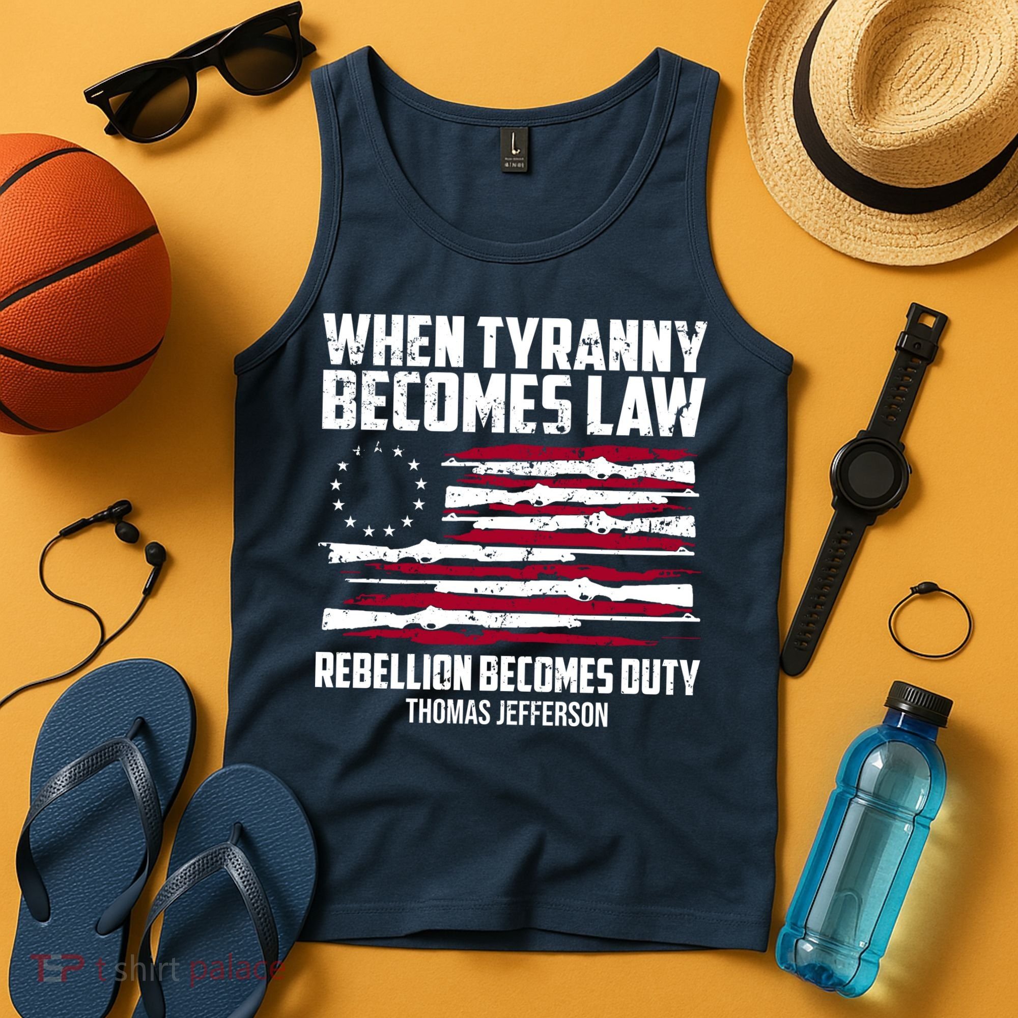 When Tyranny Becomes Law Rebellion Becomes Duty Thomas Jefferson Tank Top