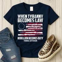When Tyranny Becomes Law Rebellion Becomes Duty Thomas Jefferson Women's T-Shirt thumb 3