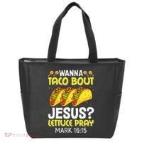 Wanna Taco Bout Jesus Lettuce Pray Mark 1615 Cinco De Mayo Tote Bag thumb 0