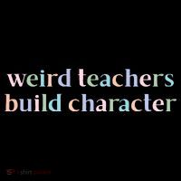 Weird Teachers Build Character Funny Women's Hoodie thumb 2