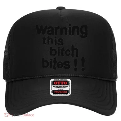Warning This Bitch Bites Hat