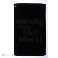 Warning This Bitch Bites Golf Towel thumb 0