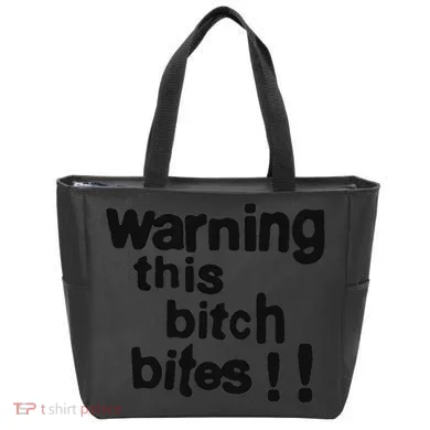Warning This Bitch Bites Tote Bag