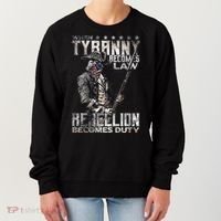 When Tyranny Becomes Law Rebellion Becomes Duty (On Back) Women's Sweatshirt thumb 0