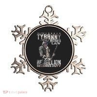 When Tyranny Becomes Law Rebellion Becomes Duty (On Back) Ornament thumb 0